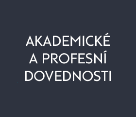 Akademické a&nbsp;profesní dovednosti