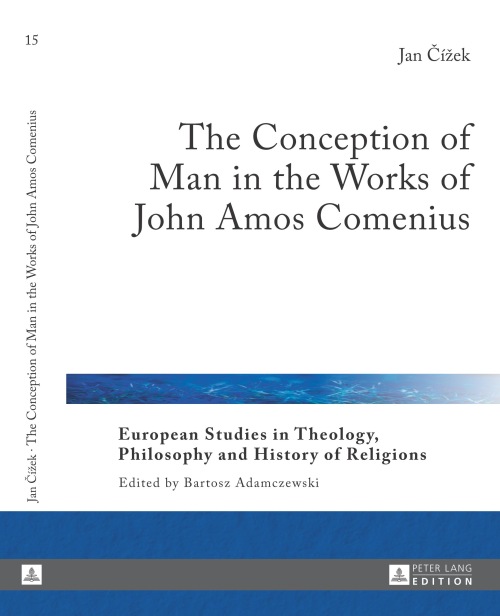 The Conception of Man in the Works of John Amos Comenius