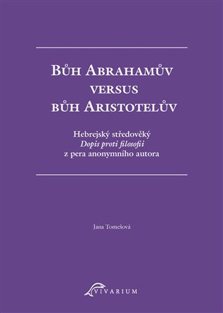 Bůh Abrahamův versus bůh Aristotelů
