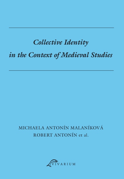 Collective Identity in the Context of Medieval Studies