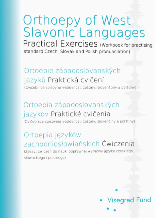 Orthoepy of West Slavonic Languages – Practical Exercises