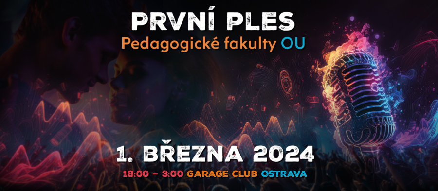 První ples Pedagogické fakulty Ostravské univerzity je tady!